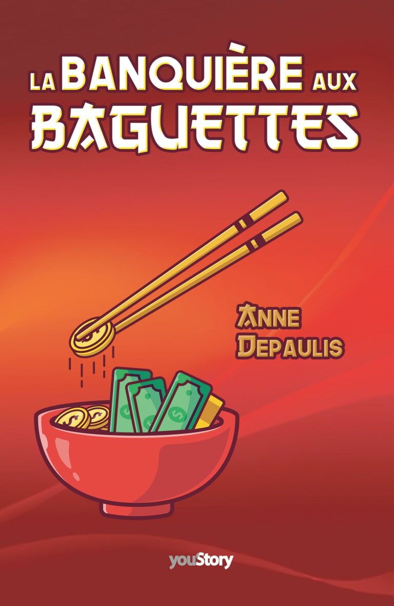 « La banquière aux baguettes » d’Anne Depaulis