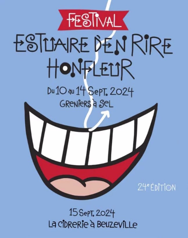 Honfleur et son festival Estuaire D’en Rire 2024 vous attendent déjà.